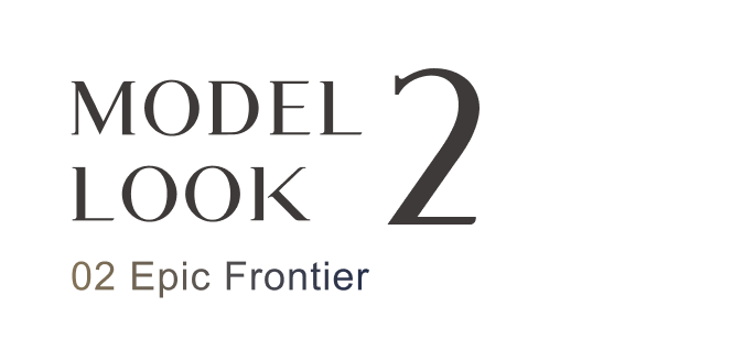 MODEL LOOK2 02 Epic Frontier